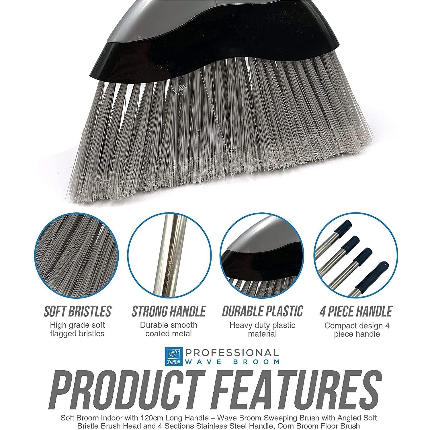 Wave Indoor Broom with 4 Piece Handle